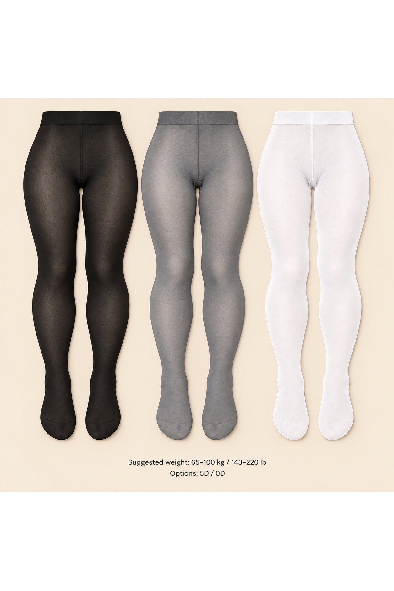Three pairs of full-length tights shown on invisible mannequin legs against a light beige background: black on the left, gray in the center, and white on the right. Small text at the bottom reads 'Suggested weight: 65-100 kg / 143-220 lb' and 'Options: 50 / OD'.